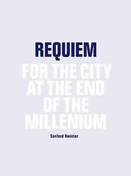 E-Book (epub) Requiem von Sanford Kwinter