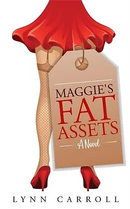 E-Book (epub) Maggie's Fat Assets von Lynn Carroll