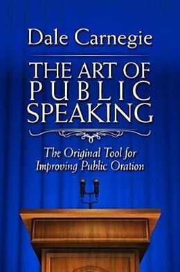 Couverture cartonnée The Art of Public Speaking de Dale Carnegie