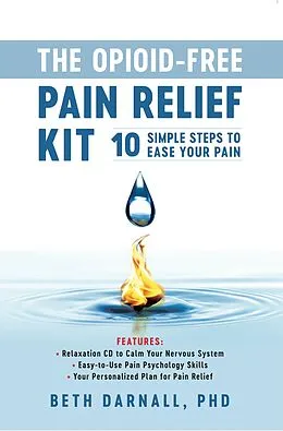 E-Book (pdf) Opioid-Free Pain Relief Kit von Beth Darnall