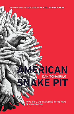 eBook (epub) American Snake Pit de Dan Tomasulo