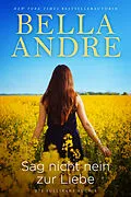 E-Book (epub) Sag nicht nein zur Liebe (Die Sullivans 5) von Bella Andre