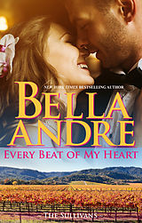 eBook (epub) Every Beat Of My Heart: The Sullivans (Honeymoon Novella) de Bella Andre