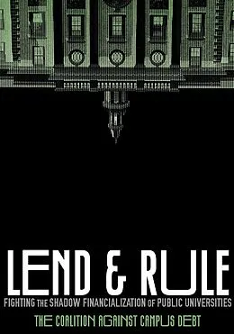 E-Book (epub) Lend and Rule von Coalition Against Campus Debt, Barbara Madeloni, Jason Wozniak