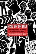 Couverture cartonnée Rise Up or Die! de Andréia Beatriz Silva Dos Santos, Hamilton Borges Dos Santos