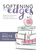 E-Book (epub) Softening the Edges von Katie White