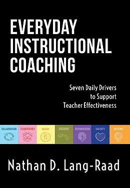 E-Book (epub) Everyday Instructional Coaching von Nathan D. Lang