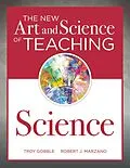 ePUB The New Art and Science of Teaching Science von Brett Erdmann, Steven M. Wood, Troy Gobble