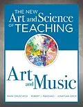 E-Book (epub) New Art and Science of Teaching Art and Music von Mark Onuscheck, Robert J. Marzano, Jonathan Grice