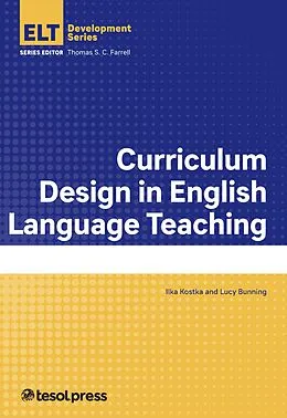 E-Book (epub) Curriculum Design in English Language Teaching von Ilka Kostka, Lucy Bunning