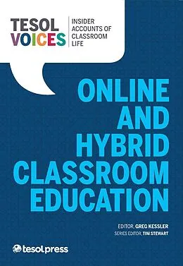 E-Book (epub) Online and Hybrid Classroom Education von Greg Kessler, Tim Stewart