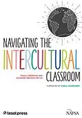 E-Book (epub) Navigating the Intercultural Classroom von Tuula Lindholm, Johanne Mednick Myles