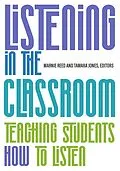 E-Book (epub) Listening in the Classroom: Teaching Students How to Listen von Marnie Reed, Tamara Jones
