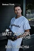 E-Book (epub) Matt Jackson, Catcher von Jean C. Joachim
