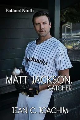 E-Book (epub) Matt Jackson, Catcher von Jean C. Joachim