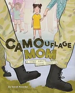 E-Book (pdf) Camouflage Mom von Sarah Hovorka