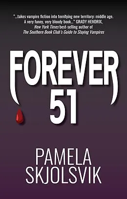 E-Book (epub) Forever 51 von Pamela Skjolsvik