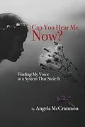 E-Book (epub) Can You Hear Me Now? von Angela Mccrimmon
