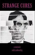 E-Book (epub) Strange Cures von Rob Zabrecky