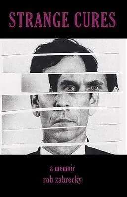 E-Book (epub) Strange Cures von Rob Zabrecky