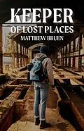 E-Book (epub) Keeper of Lost Places von Matthew Bruen