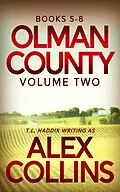 E-Book (epub) Olman County Collection: Volume Two von T. L. Haddix