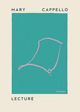 E-Book (epub) Lecture von Mary Cappello