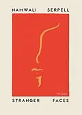 E-Book (epub) Stranger Faces von Namwali Serpell