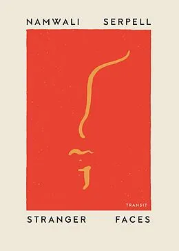 E-Book (epub) Stranger Faces von Namwali Serpell