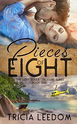 E-Book (epub) Pieces of Eight von Tricia Leedom
