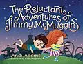E-Book (pdf) Reluctant Adventures of Jimmy McMuggins von Andi Adams
