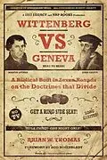 ePUB Wittenberg vs Geneva von Brian Thomas
