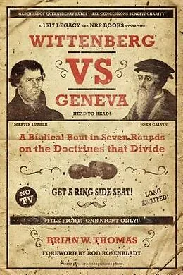 ePUB Wittenberg vs Geneva von Brian Thomas