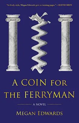 E-Book (epub) A Coin for the Ferryman von Megan Edwards