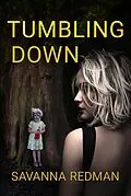 E-Book (epub) Tumbling Down (Amanda J. Wilde, #1) von Savanna Redman
