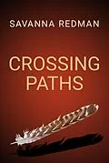 E-Book (epub) Crossing Paths von Savanna Redman