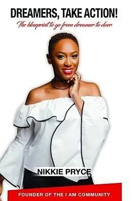 E-Book (epub) Dreamers, Take Action von Nikkie Pryce