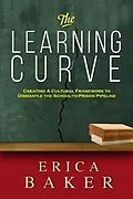 E-Book (epub) The Learning Curve von Erica Baker
