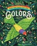 Livre Relié How the Finch Got His Colors de Annemarie Riley Guertin