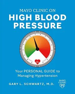 E-Book (epub) Mayo Clinic on High Blood Pressure von Gary L. Schwartz