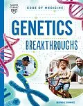 E-Book (epub) Genetics Breakthroughs von Heather E Schwartz