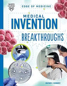 E-Book (epub) Medical Invention Breakthroughs von Heather E Schwartz