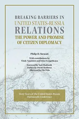 E-Book (pdf) Breaking Barriers in United States-Russia Relations von 