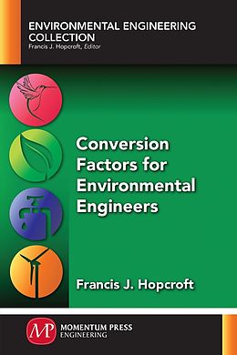 E-Book (epub) Conversion Factors for Environmental Engineers von Francis J. Hopcroft