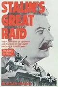E-Book (epub) Stalin's Great Raid von Bogdan Musial