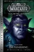 Kartonierter Einband WarCraft: War of The Ancients # 3: The Sundering von Knaak Richard A.