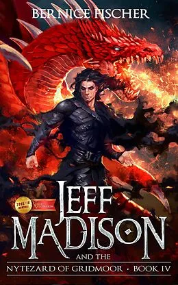 E-Book (epub) Jeff Madison and the Nytezard of Gridmoor (Book 4) von Bernice Fischer