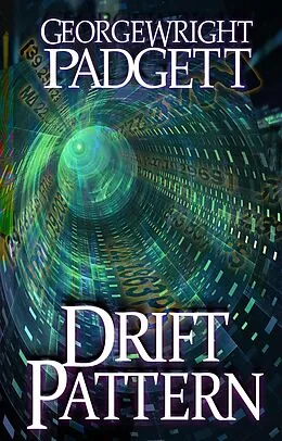 E-Book (epub) Drift Pattern von George Wright Padgett