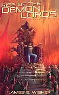 E-Book (epub) Rise of The Demon Lords (The Aegis of Merlin, #9) von James E. Wisher