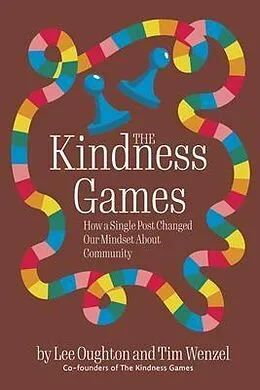 E-Book (epub) The Kindness Games von Lee Oughton, Tim Wenzel